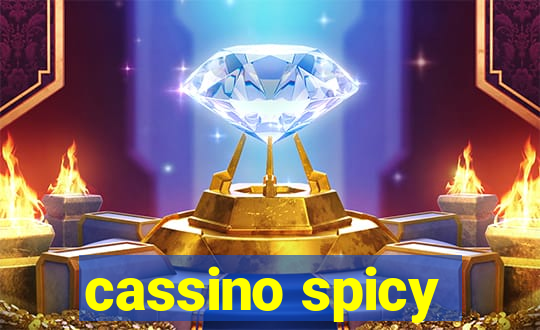 cassino spicy