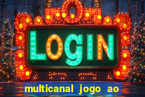 multicanal jogo ao vivo bahia