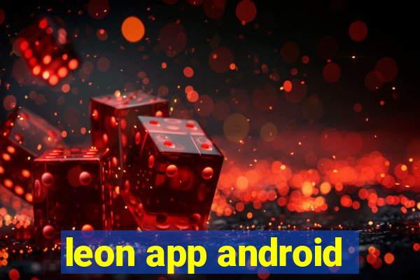 leon app android