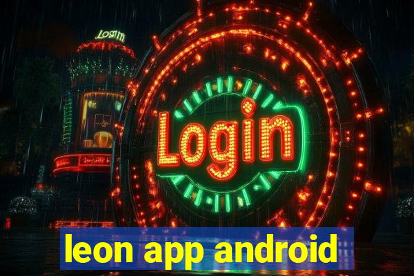 leon app android