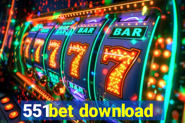 551bet download