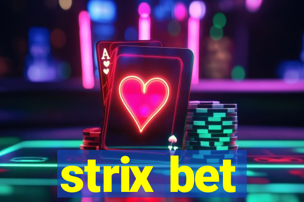 strix bet