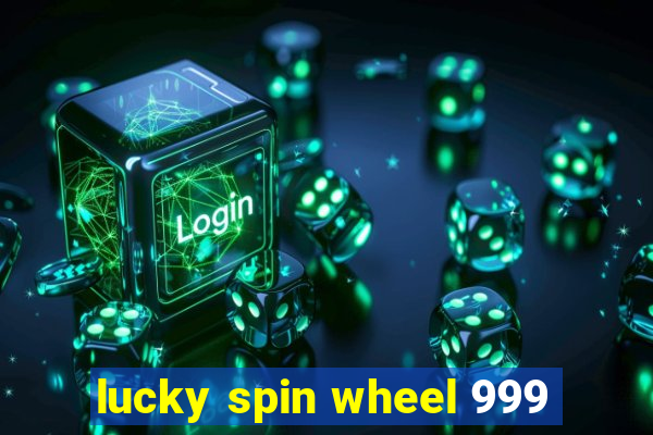 lucky spin wheel 999