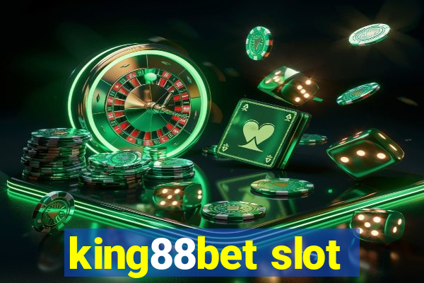 king88bet slot