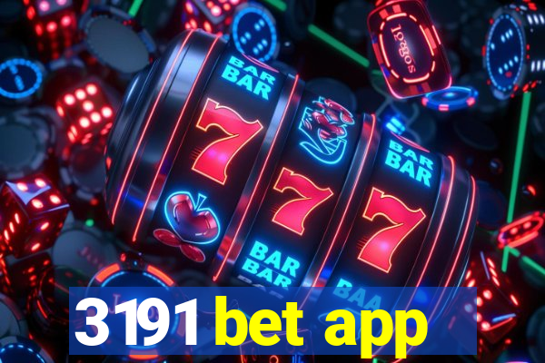 3191 bet app