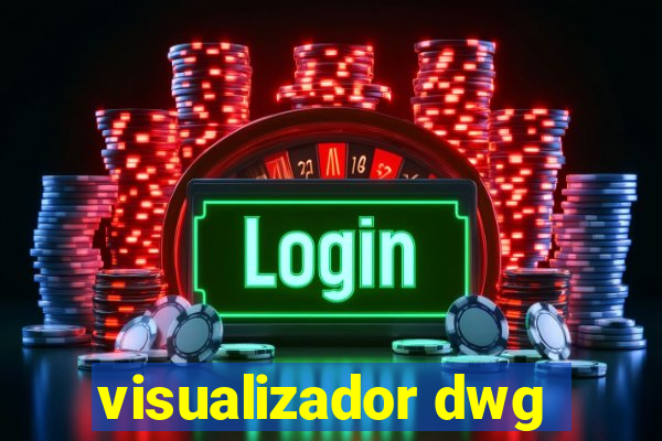 visualizador dwg