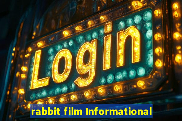 rabbit film Informational