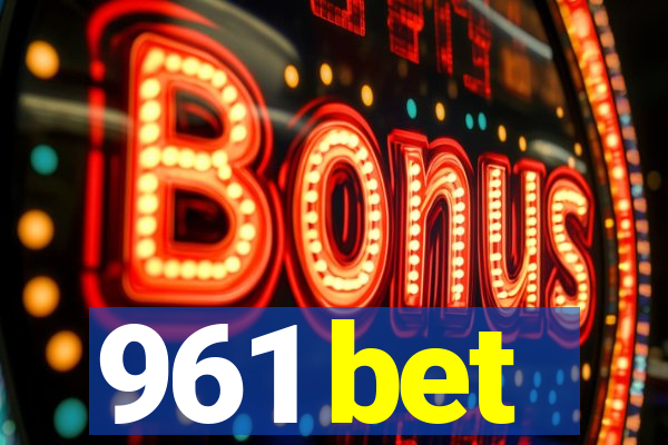 961 bet