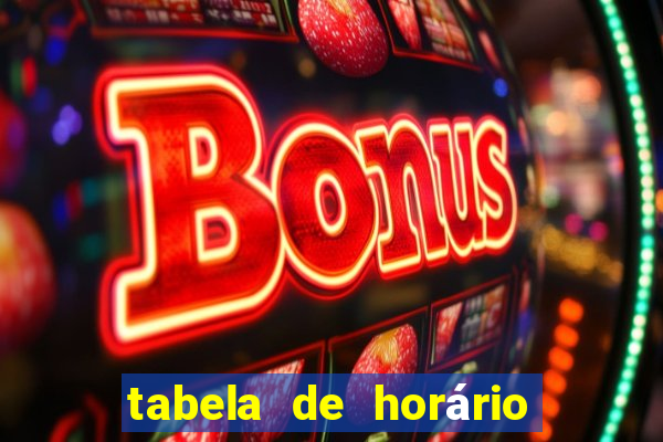 tabela de horário fortune tiger