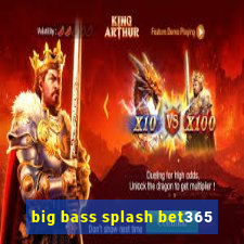 big bass splash bet365