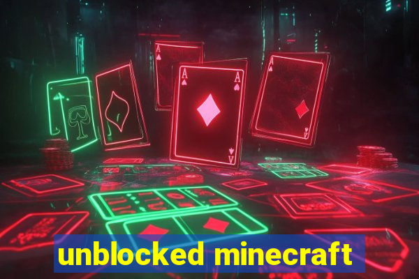 unblocked minecraft