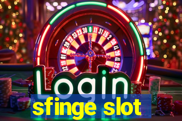 sfinge slot