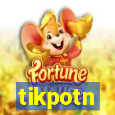 tikpotn