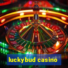 luckybud casino