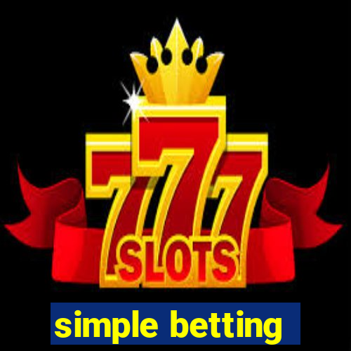 simple betting