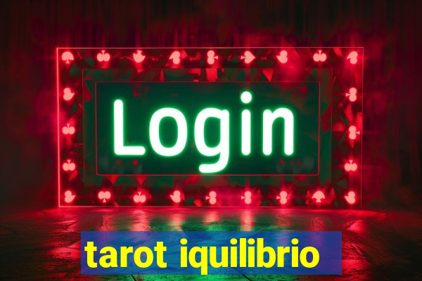 tarot iquilibrio