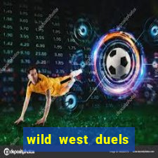 wild west duels como jogar