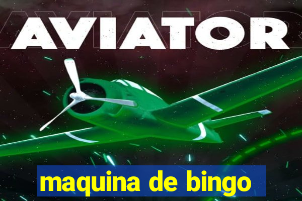 maquina de bingo