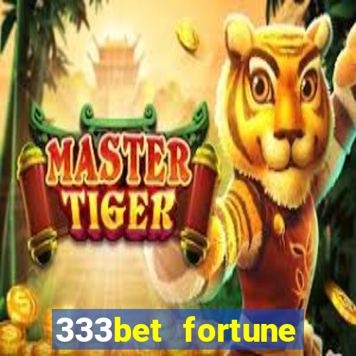 333bet fortune tiger apk