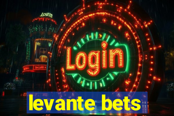 levante bets