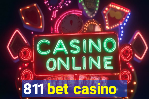 811 bet casino