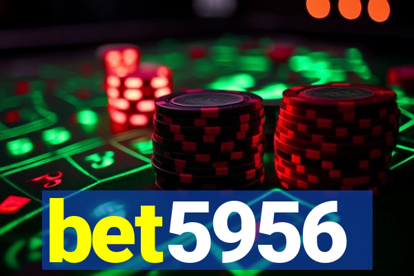 bet5956