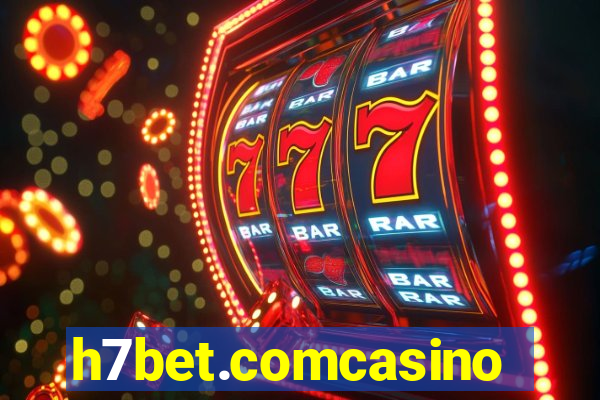 h7bet.comcasino