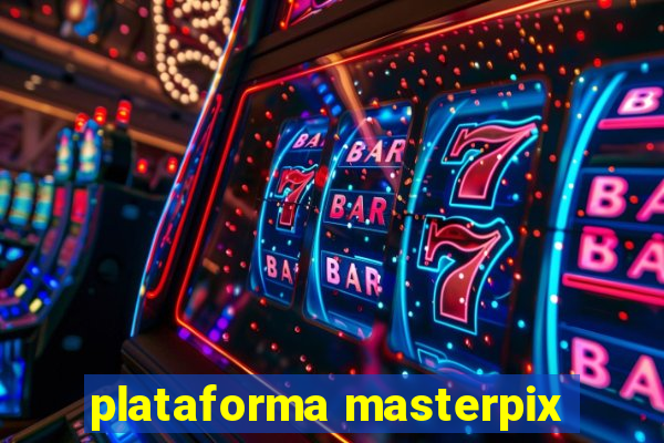 plataforma masterpix