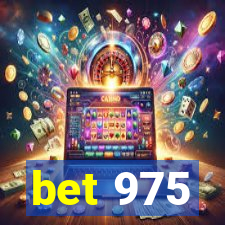 bet 975