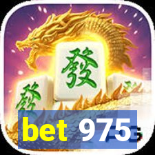 bet 975