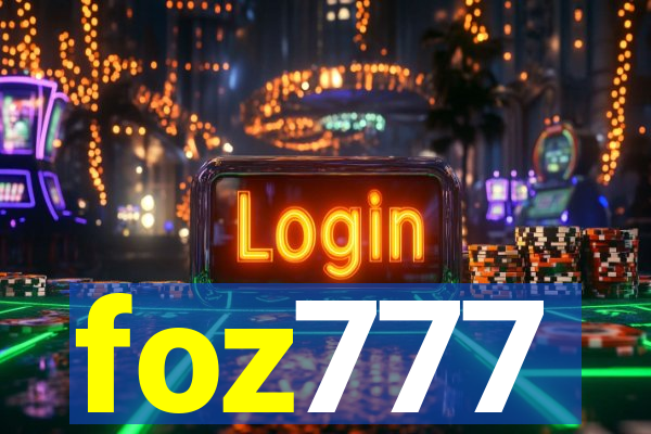 foz777