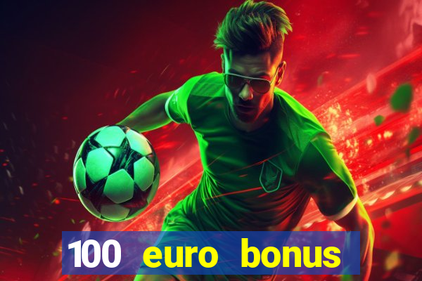 100 euro bonus casino ohne einzahlung