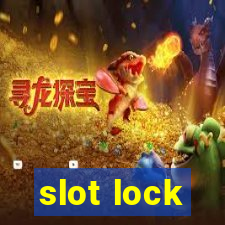 slot lock