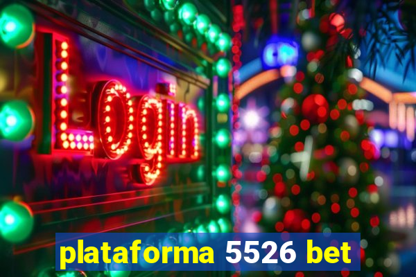 plataforma 5526 bet