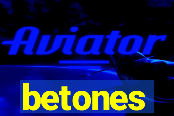 betones