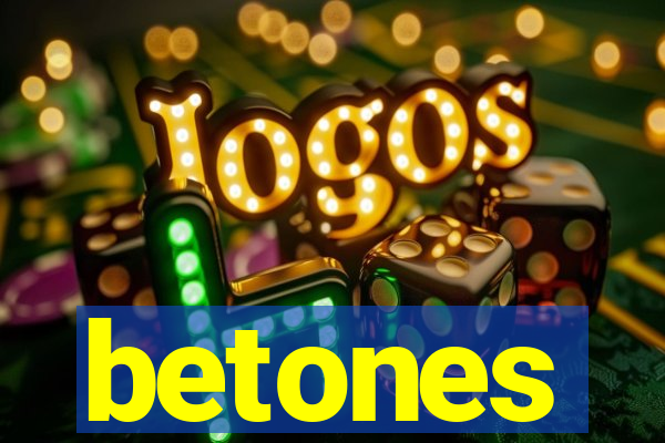 betones