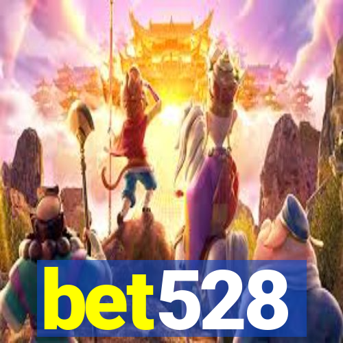 bet528