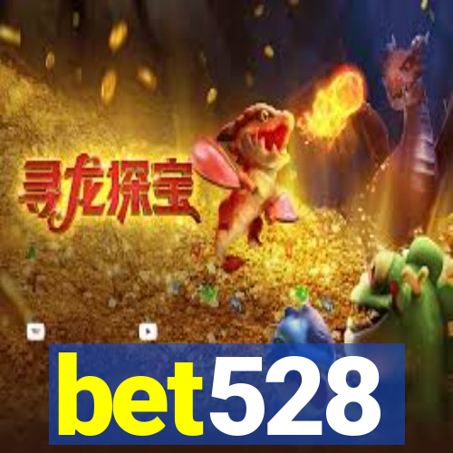 bet528