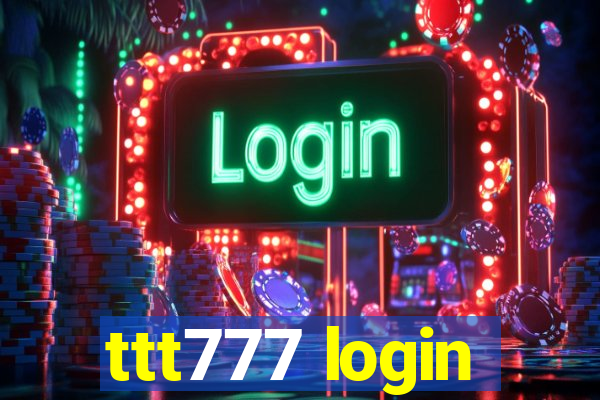 ttt777 login