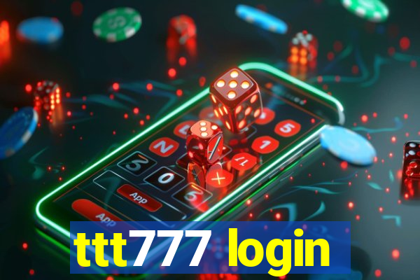 ttt777 login