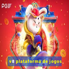 v8 plataforma de jogos