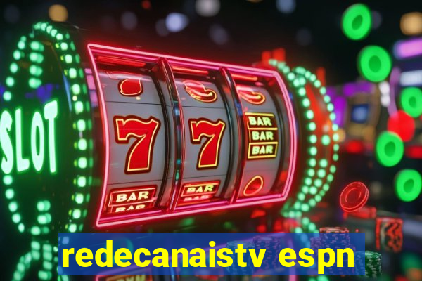 redecanaistv espn