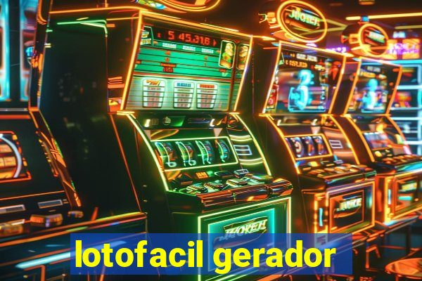 lotofacil gerador