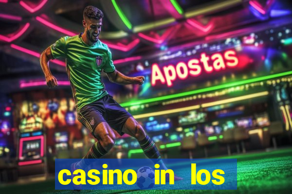 casino in los angeles california