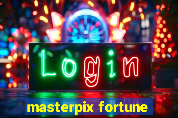 masterpix fortune