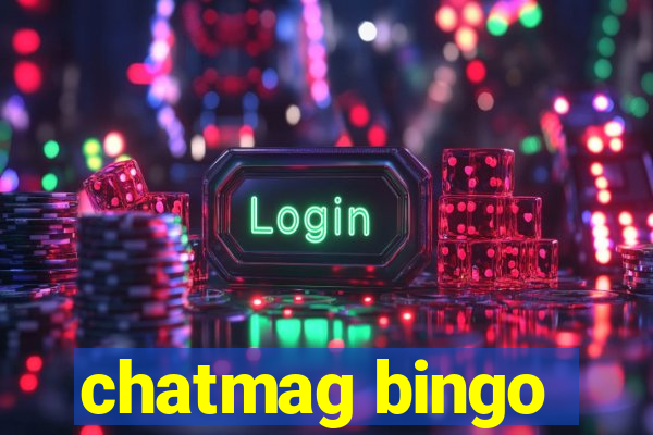 chatmag bingo