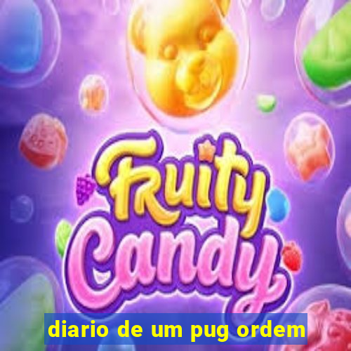 diario de um pug ordem