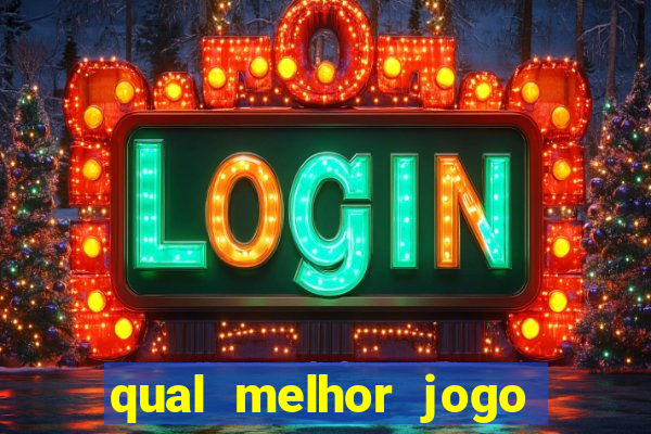 qual melhor jogo de cassino para ganhar dinheiro