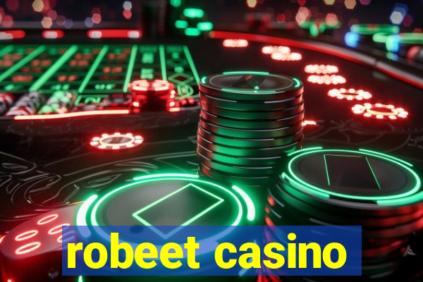 robeet casino