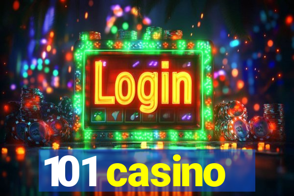 101 casino